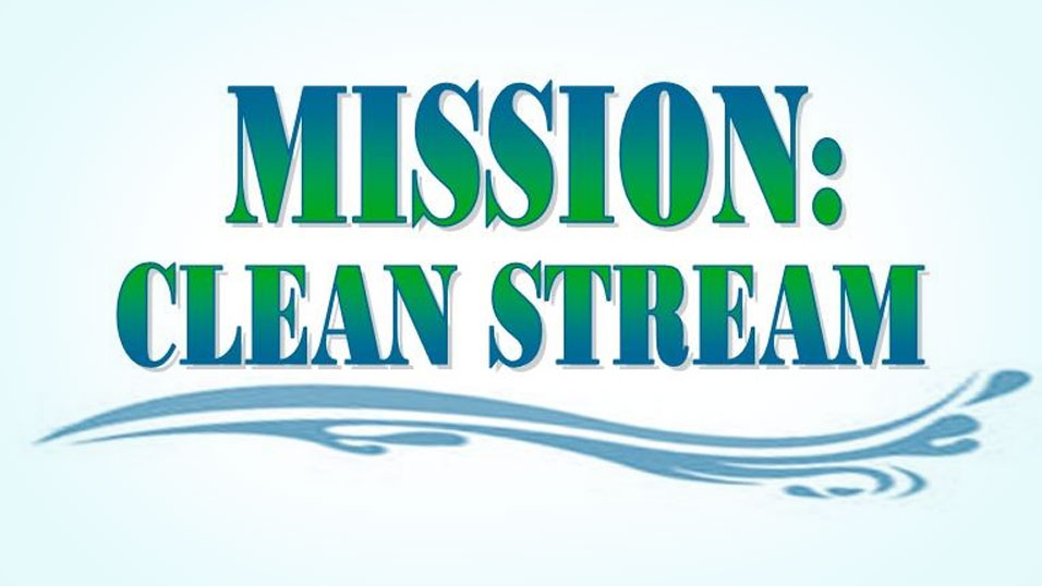 Mission: Clean Stream